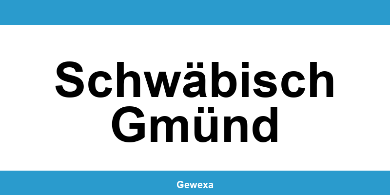 Gewerbeamt Schwäbisch Gmünd – Termin online zur Gewerbeanmeldung