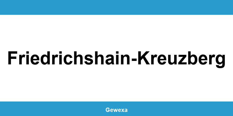Gewerbeamt Friedrichshain-Kreuzberg – Termin online zur Gewerbeanmeldung